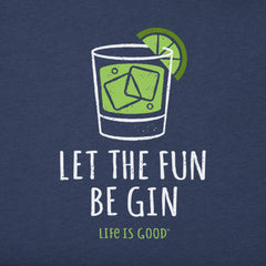 Women's Let the Fun Be Gin Long Sleeve Crusher Tee