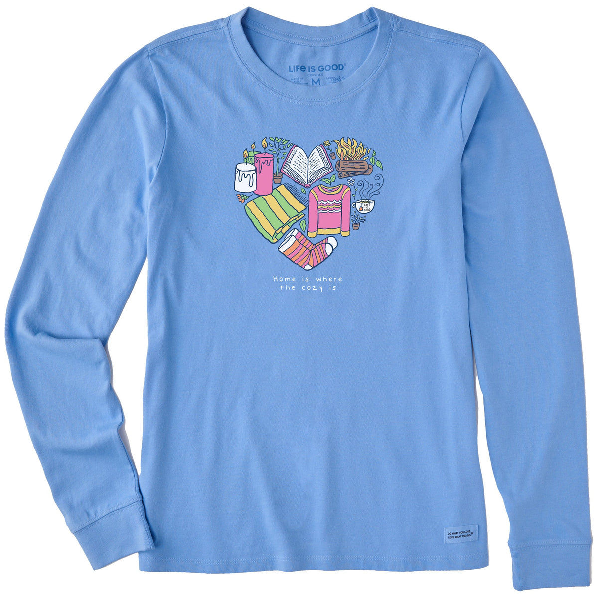 Women's Home is Where the Cozy Is Long Sleeve Crusher Tee