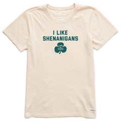 Women's I Like Shenanigans Short Sleeve Crusher Tee