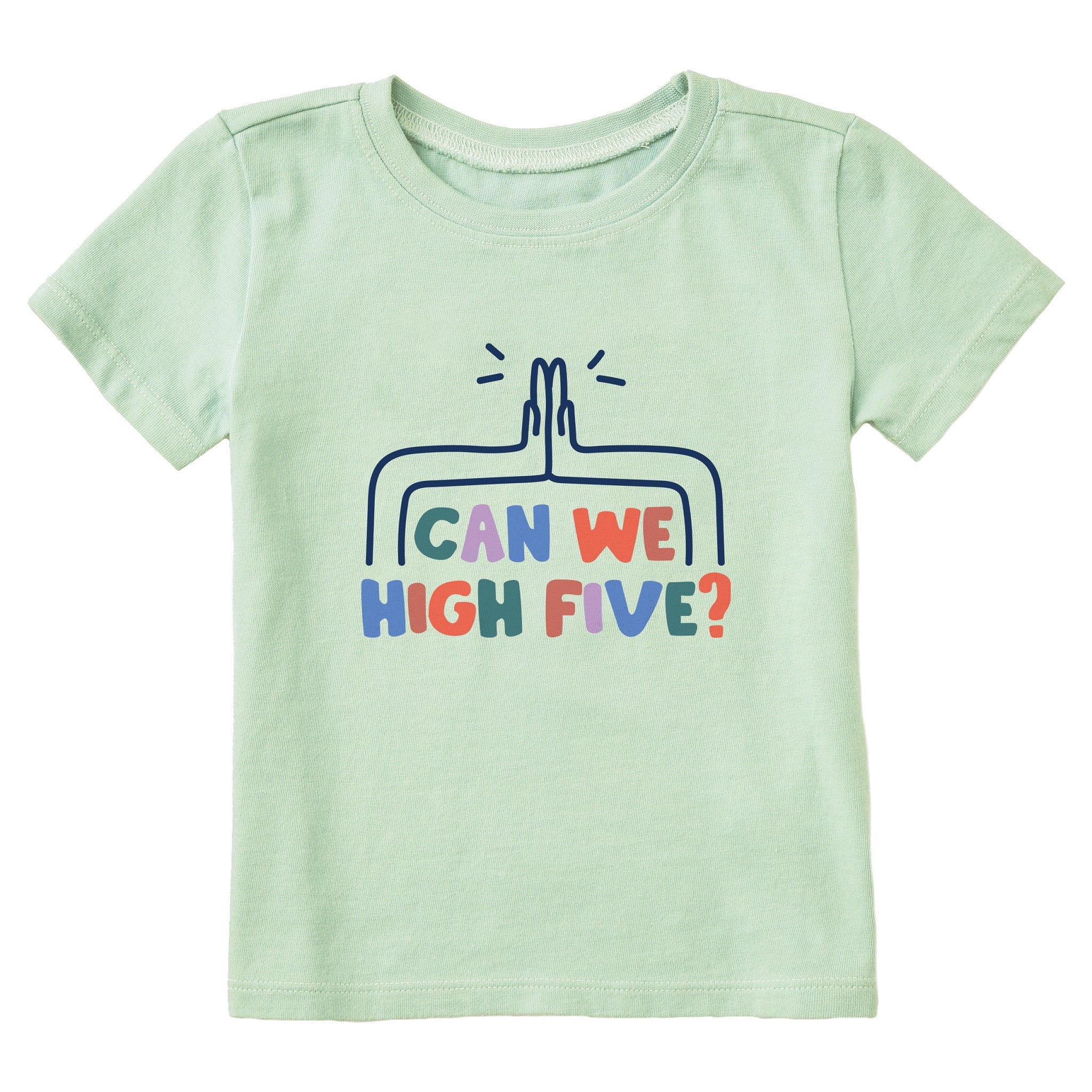 Toddler Can We High Five? Short Sleeve Crusher Tee