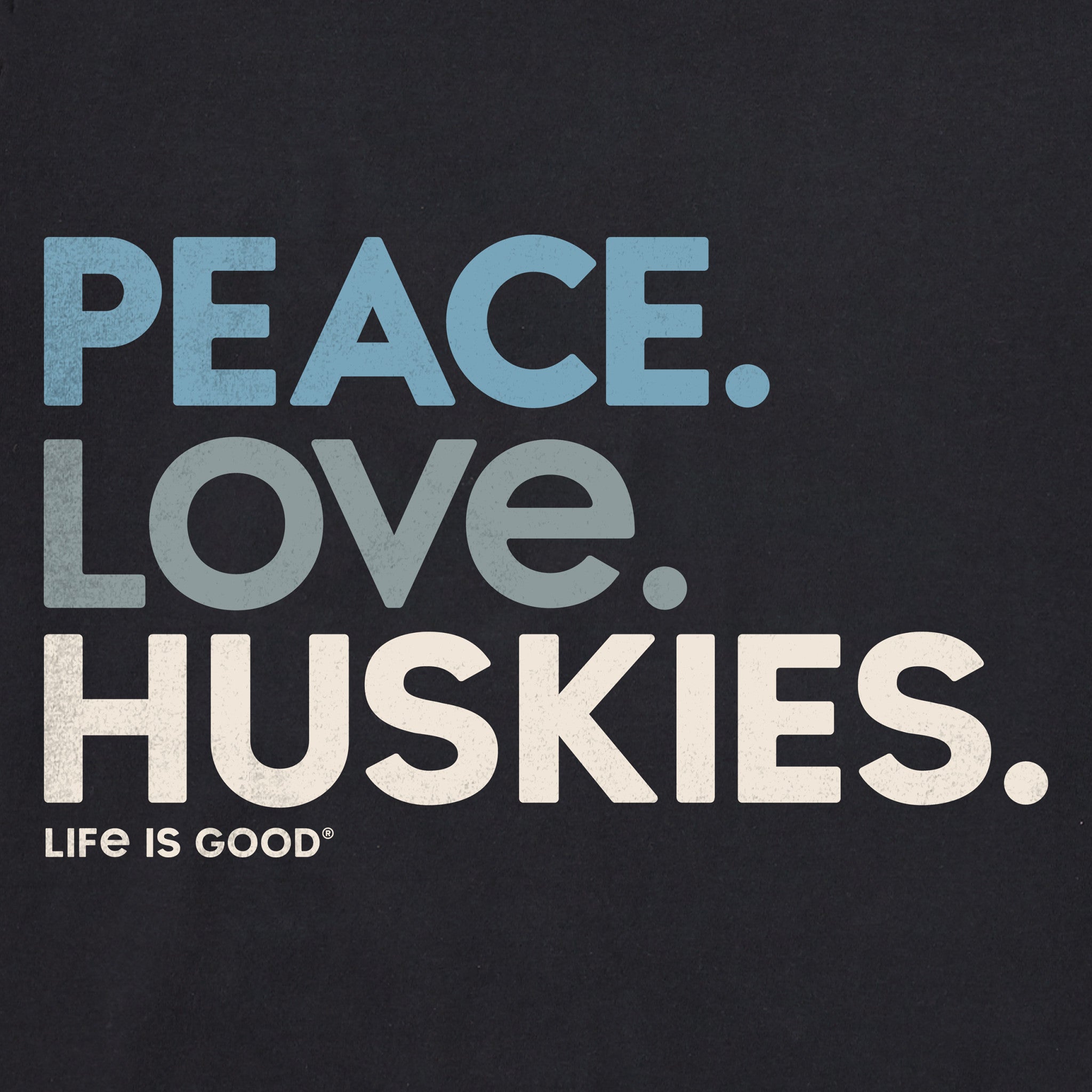 Men's Peace. Love. Huskies. Short Sleeve Tee