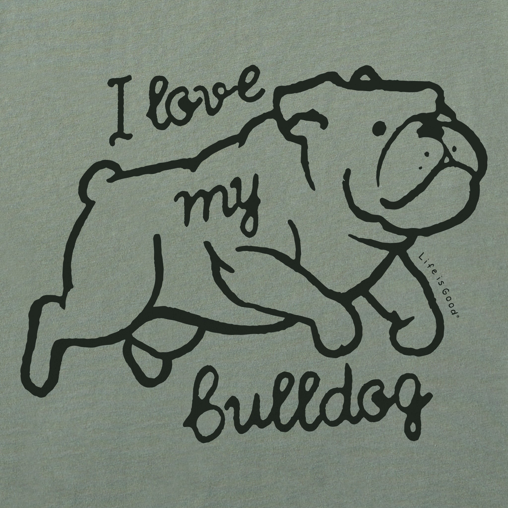 Women's I Love my Bulldog Short Sleeve Crusher Tee