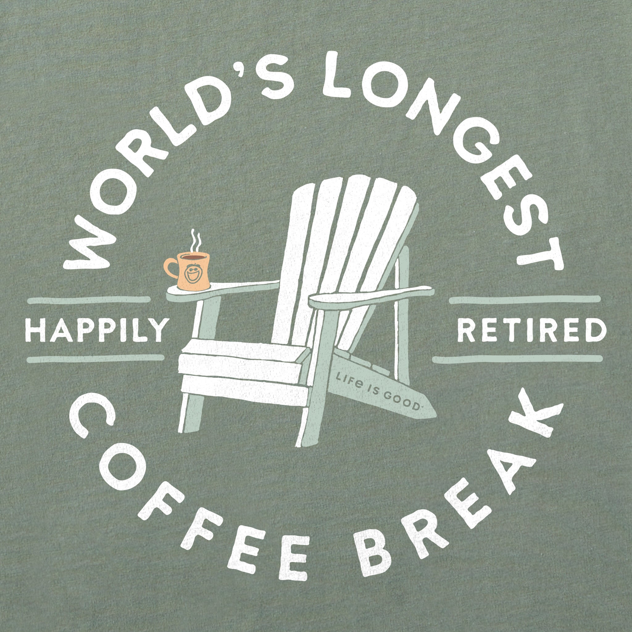 Men's Worlds Longest Coffee Break Short Sleeve Crusher Tee