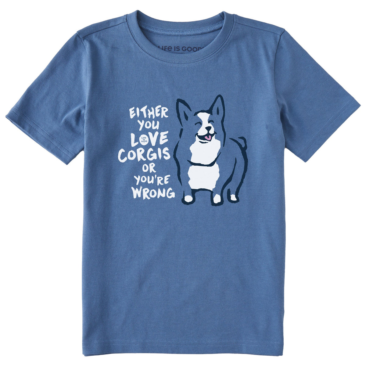 Kids Love Corgis or You're Wrong Short Sleeve Crusher Tee