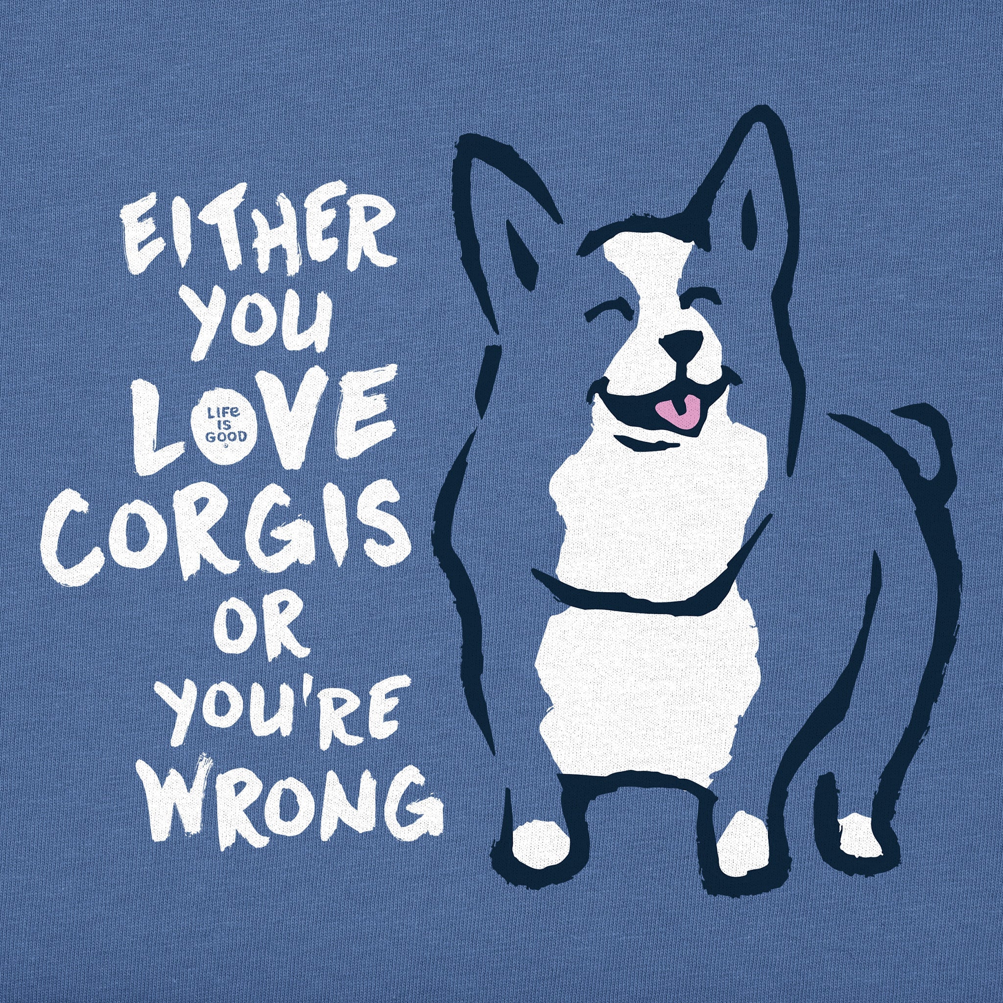 Kids Love Corgis or You're Wrong Short Sleeve Crusher Tee