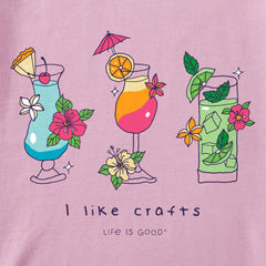 Women's Ladies Cocktails I Like Crafts Short Sleeve Crusher Tee