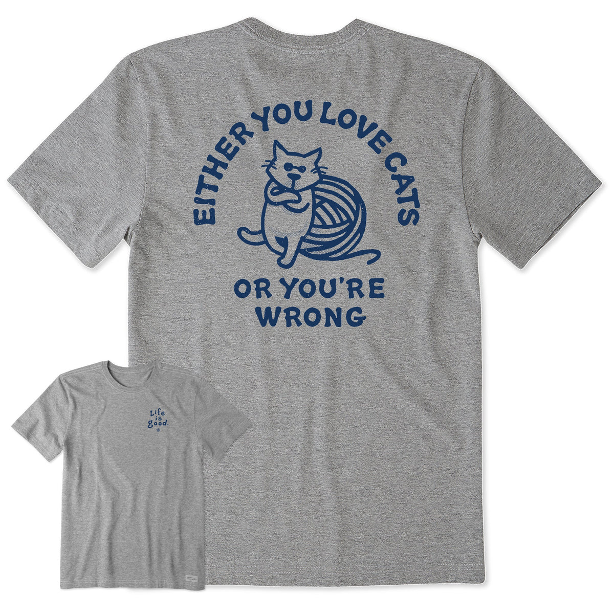 Men's Love Cats or You're Wrong Al Short Sleeve Crusher Tee
