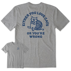 Men's Love Cats or You're Wrong Al Short Sleeve Crusher Tee