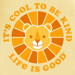 Kids It's Cool to be Kind Lion Short Sleeve Crusher Tee