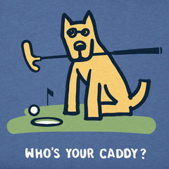 Men's Rocket Who's Your Caddy Golf Short Sleeve Tee