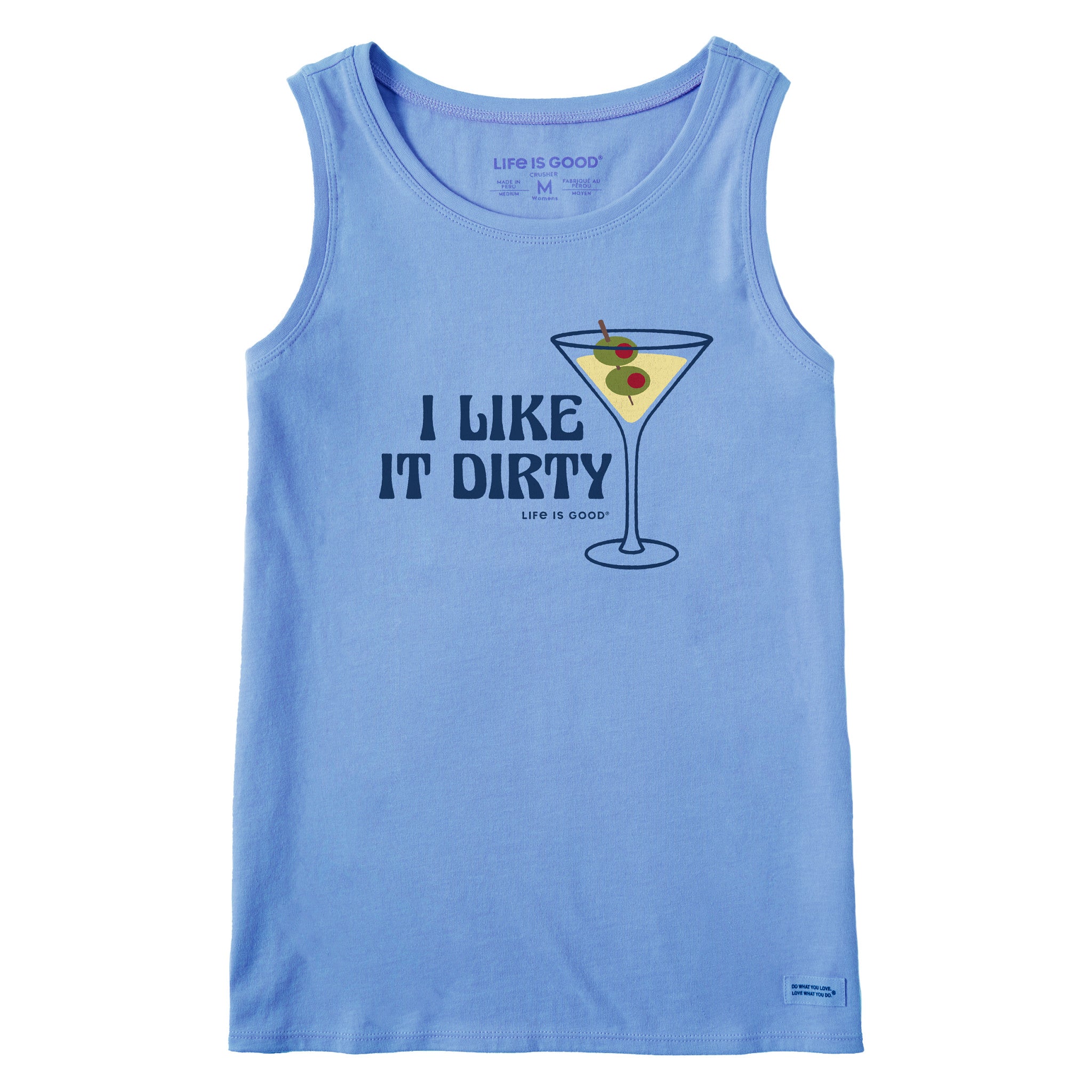 Women's I Like it Dirty Martini Crusher Tank