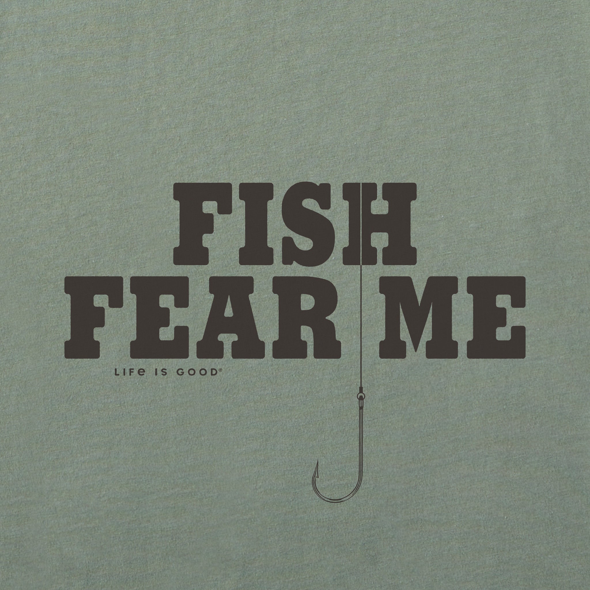Men's Fish Fear Me Hook Short Sleeve Crusher Tee