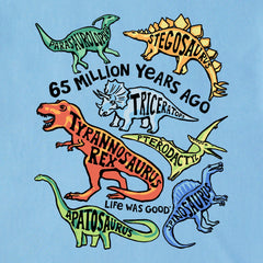 Toddler Life was Good for Dinosaurs Short Sleeve Crusher Tee