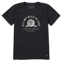 Women's All We Need is Love Rose Short Sleeve Tee