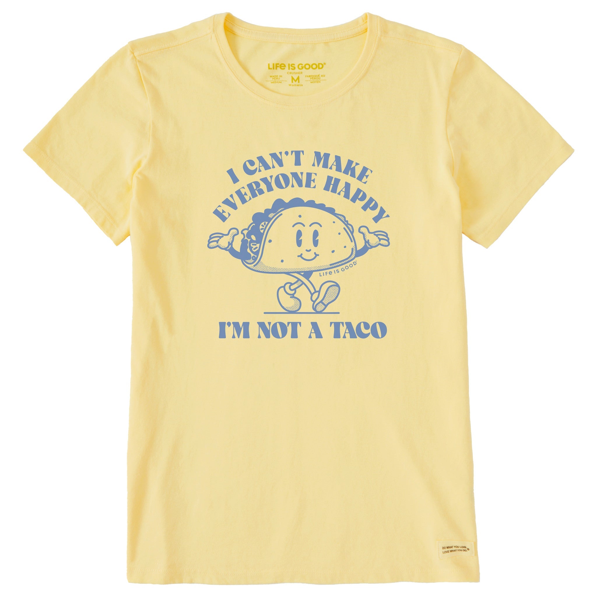 Women's I'm Not a Taco Short Sleeve Tee