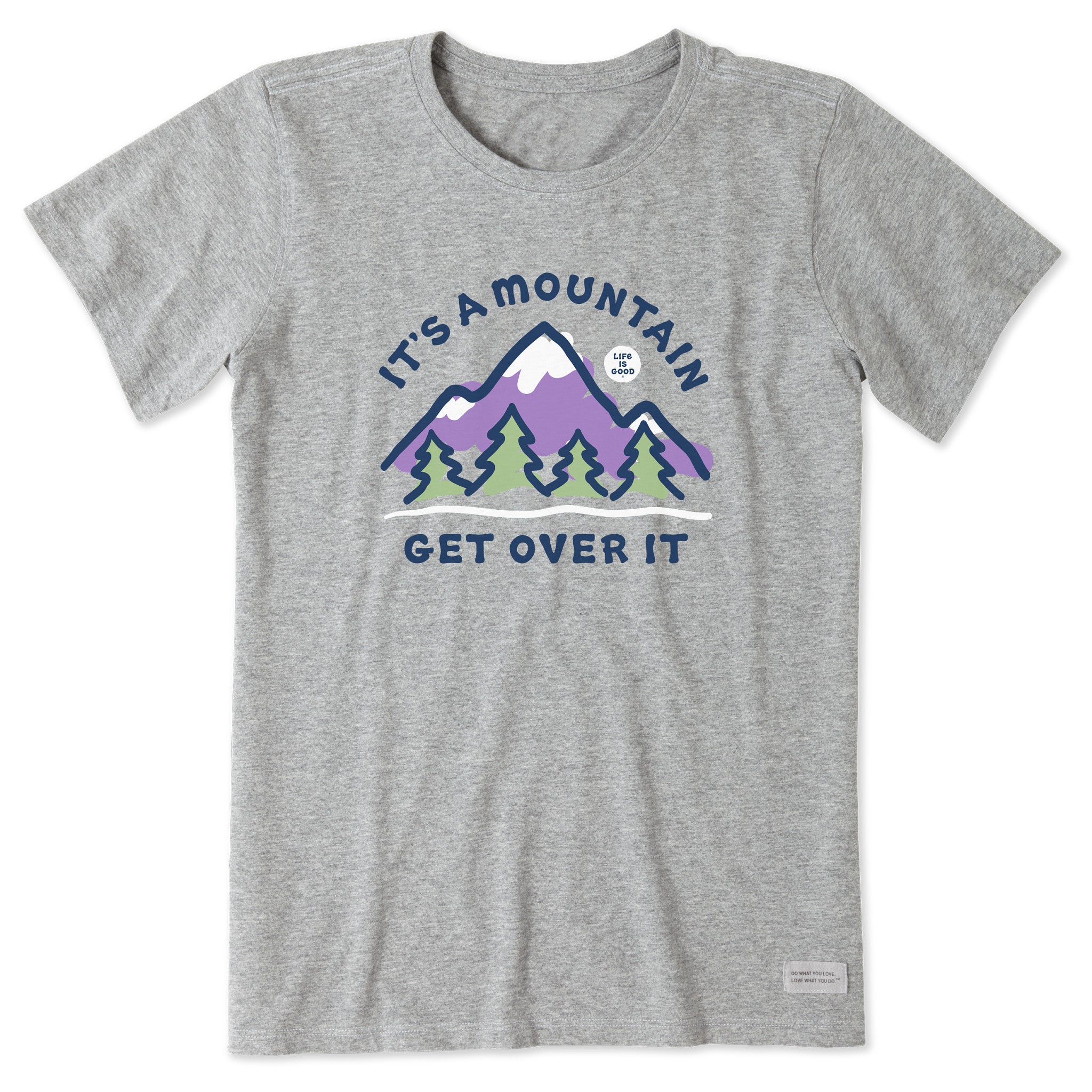 Women's It's a Mountain Get Over It Short Sleeve Tee