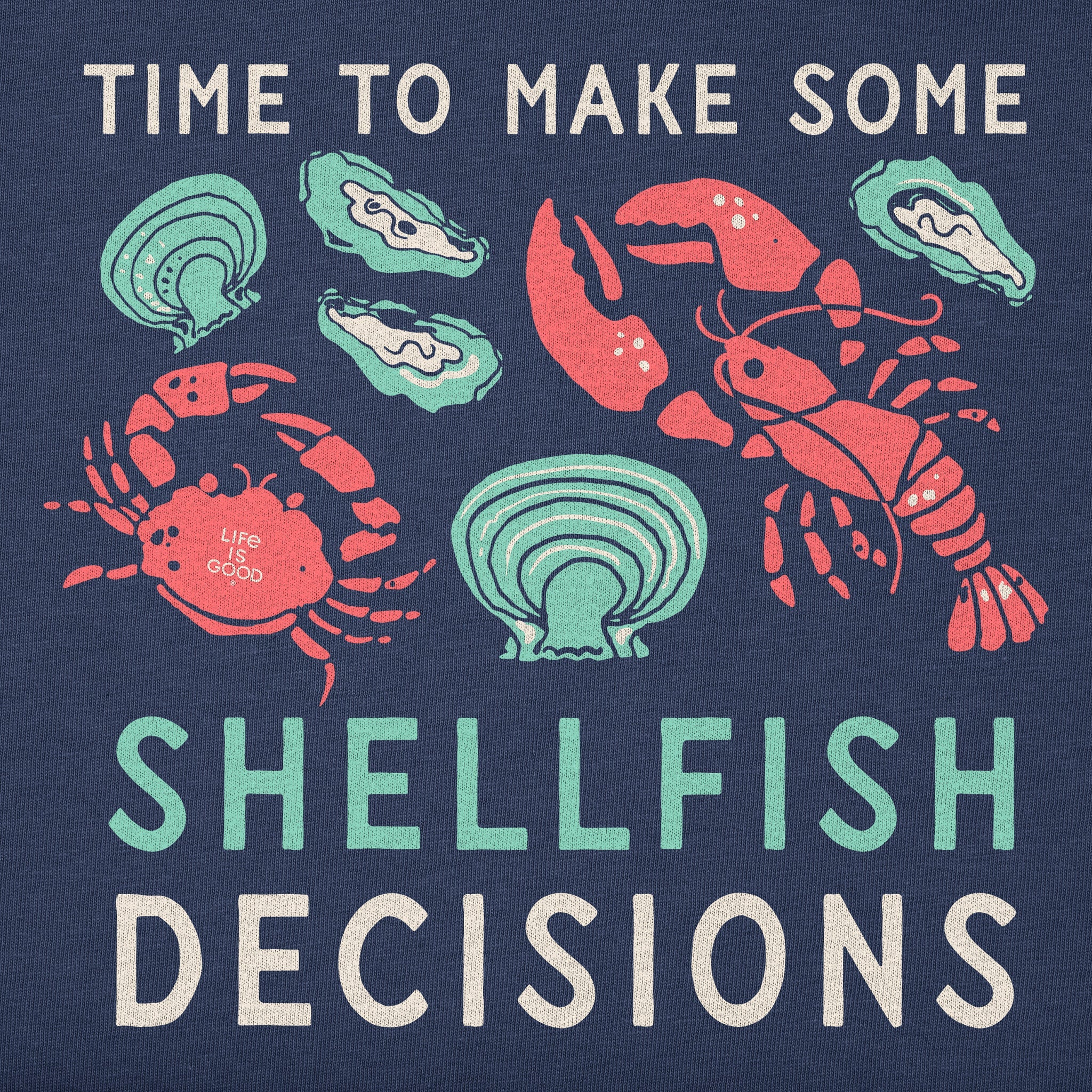 Men's Shellfish Decisions Short Sleeve Tee