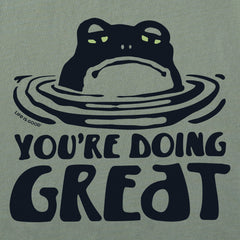 Men's You're Doing Great Frog Short Sleeve Crusher Tee