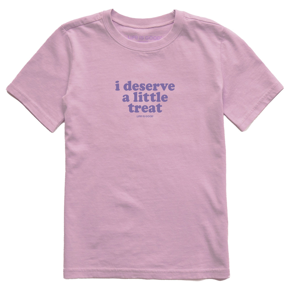 Kids I Deserve A Little Treat Short Sleeve Crusher Tee