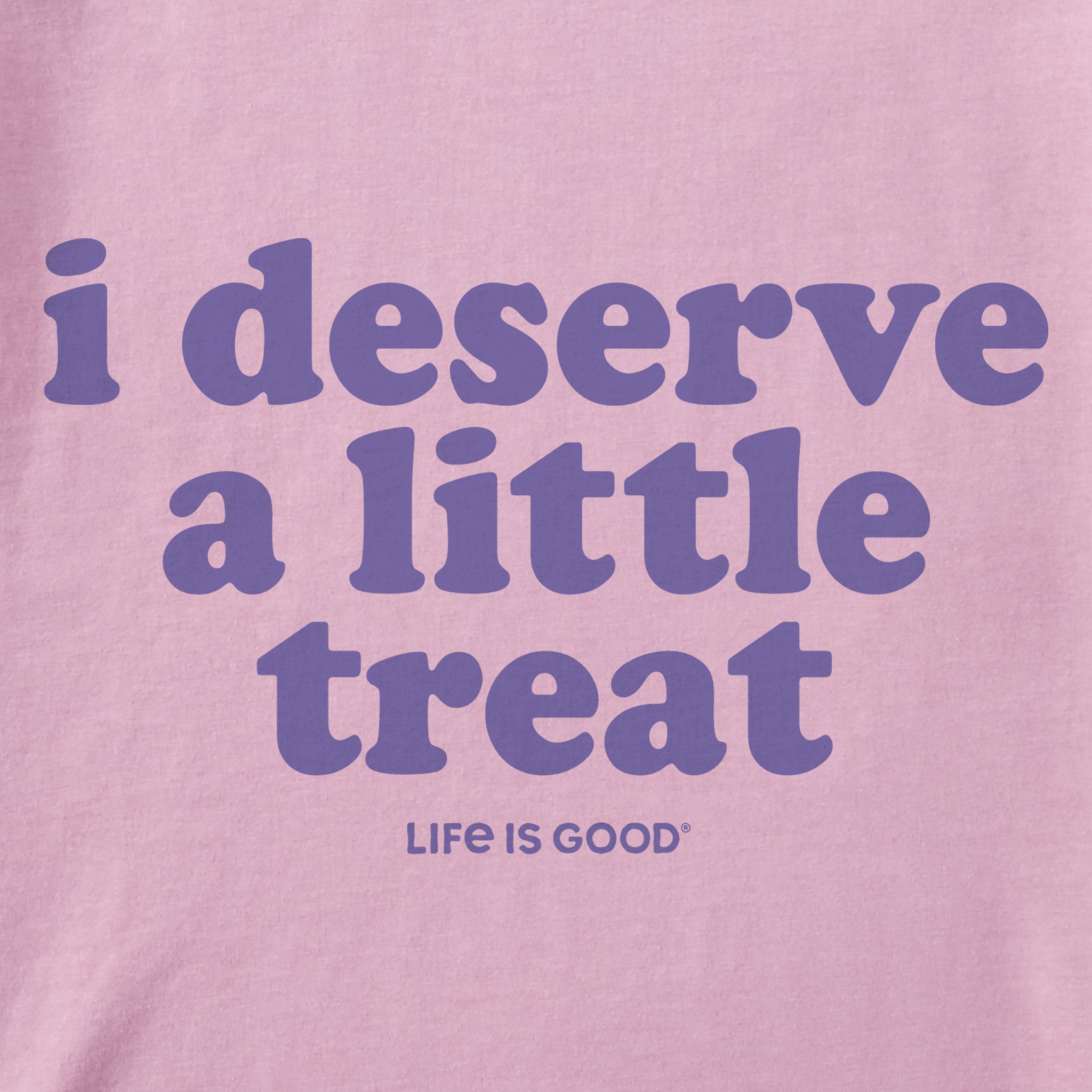 Women's I Deserve A Little Treat Short Sleeve Tee