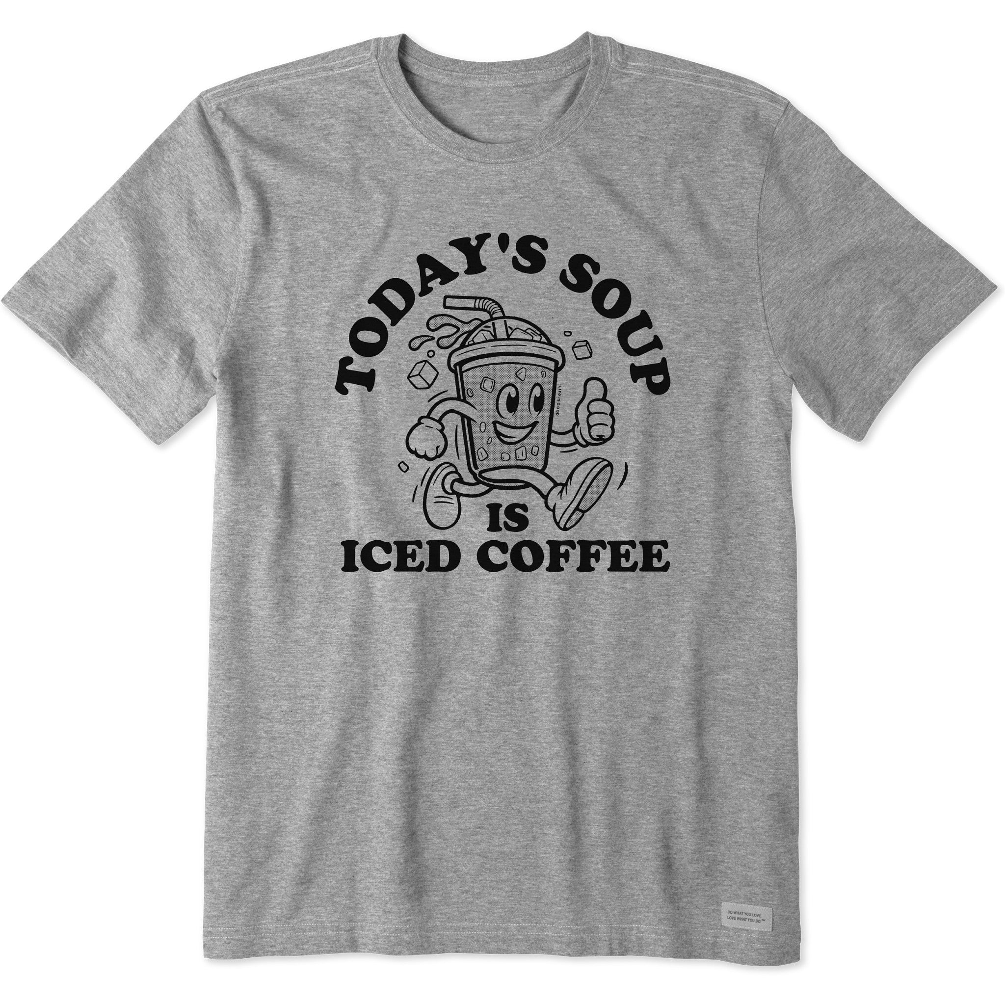 Men's Today's Soup is Iced Coffee Short Sleeve Tee