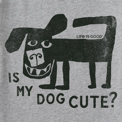 Kids Is My Dog Cute? Short Sleeve Crusher Tee