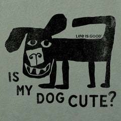 Women's Is My Dog Cute? Short Sleeve Crusher Boxy Tee
