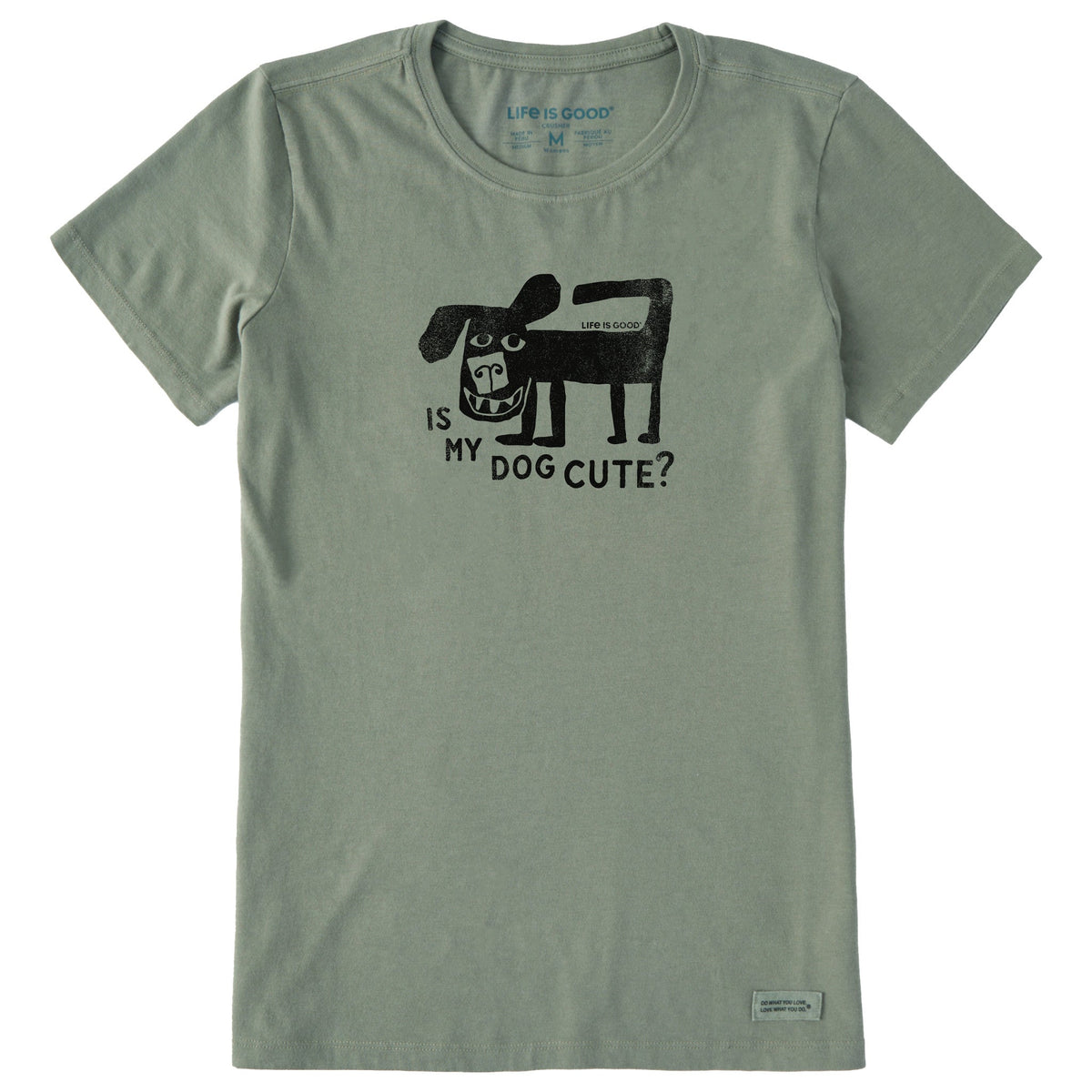 Women's Is My Dog Cute? Short Sleeve Crusher Tee