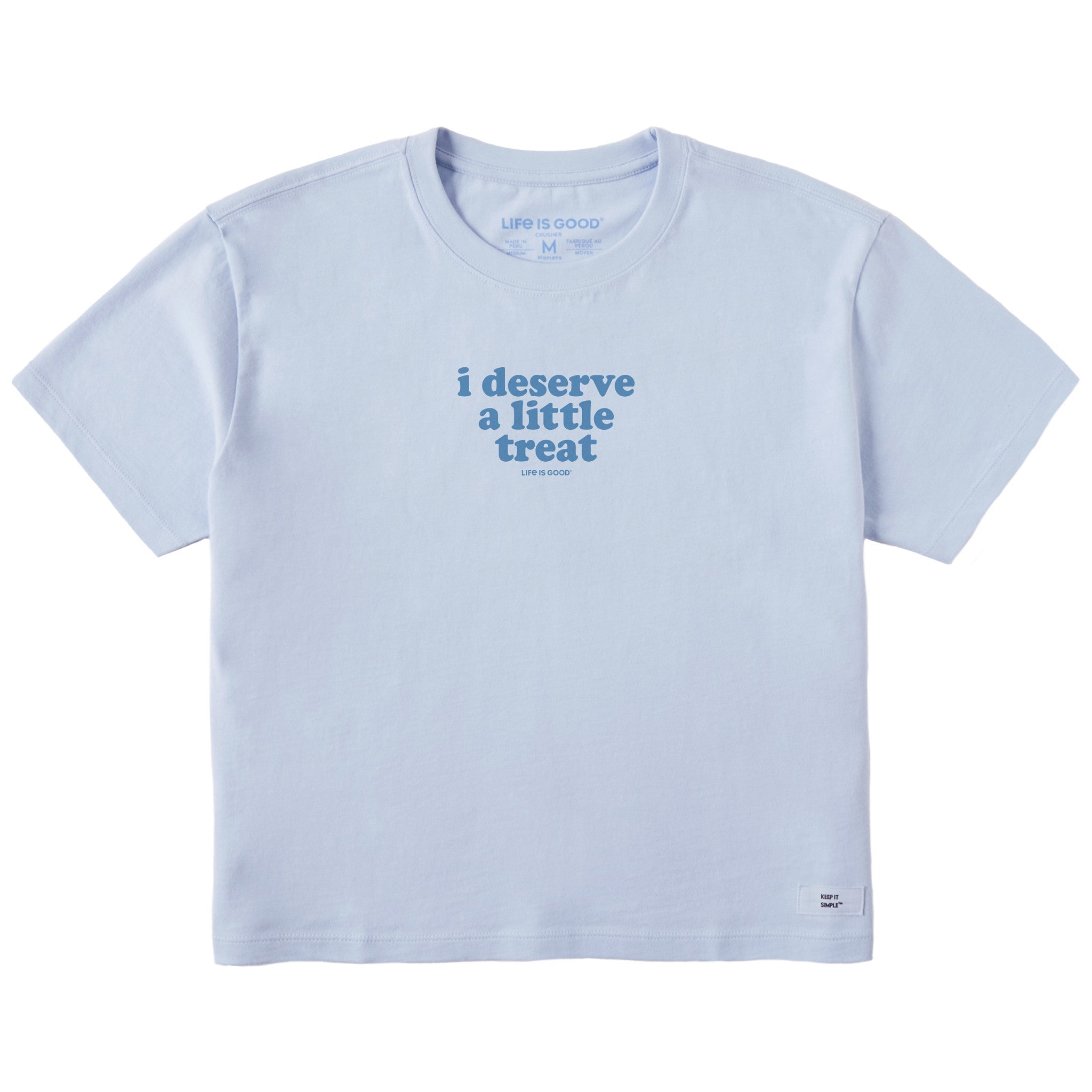 Women's I Deserve A Little Treat Short Sleeve Crusher Boxy Tee
