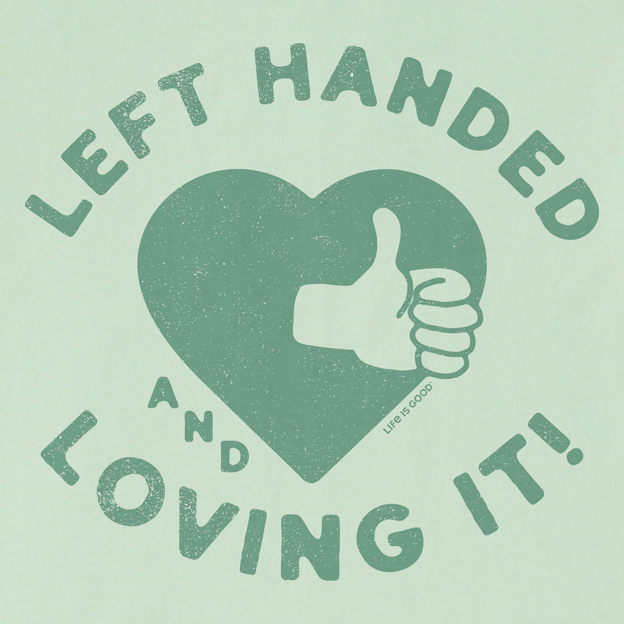 Women's Left Handed and Loving It! Short Sleeve Crusher Tee