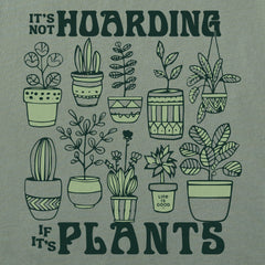 Men's It's Not Hoarding if it's Plants Short Sleeve Tee