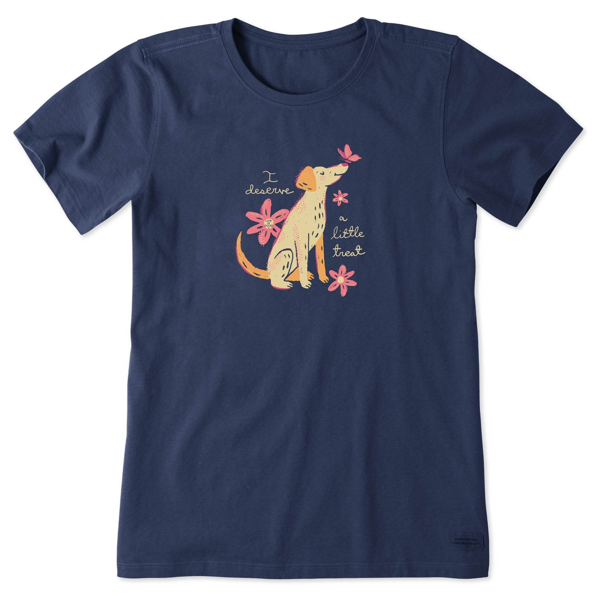 Women's I Deserve a Little Dog Treat Short Sleeve Tee