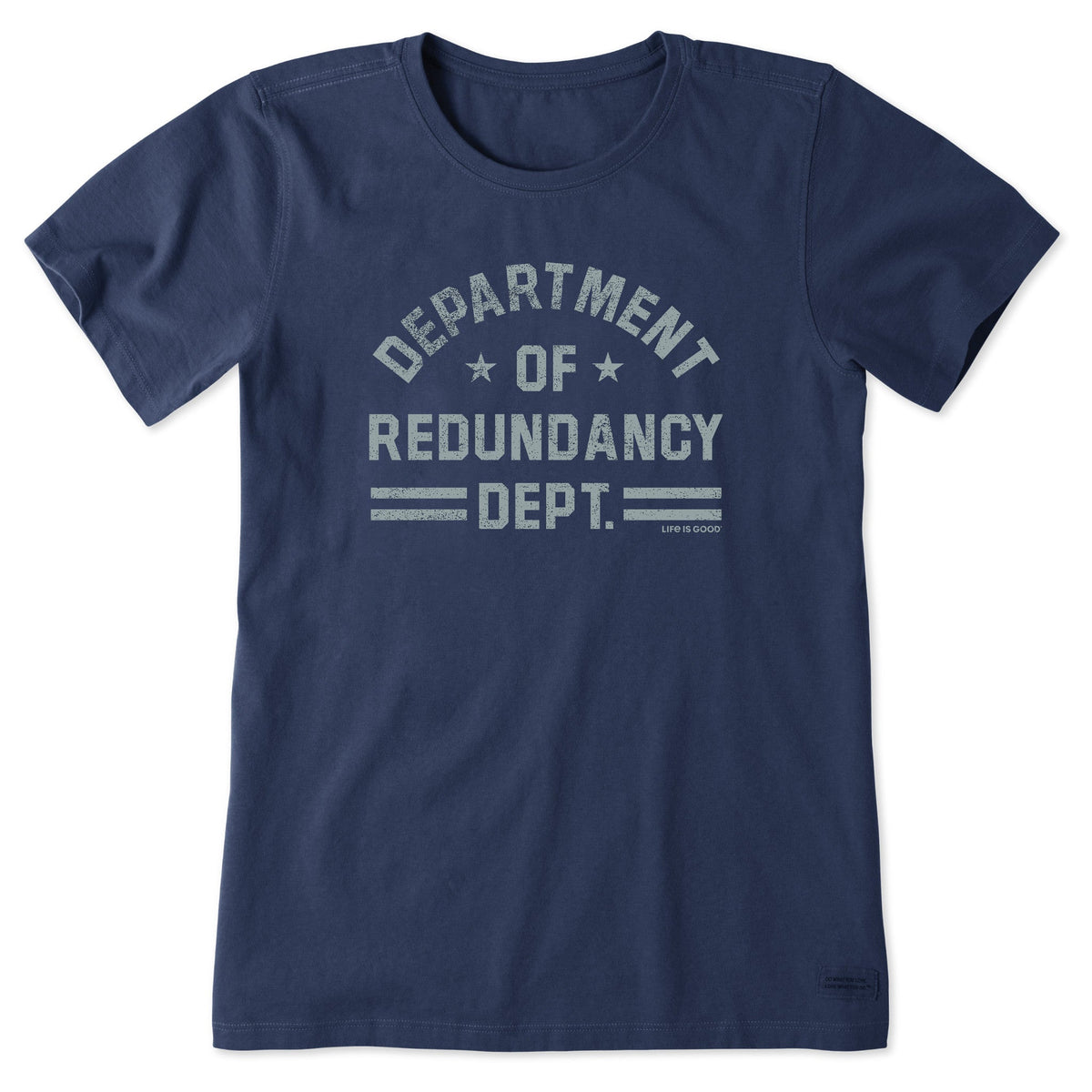 Women's Department of Redundancy Short Sleeve Tee