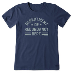 Women's Department of Redundancy Short Sleeve Tee