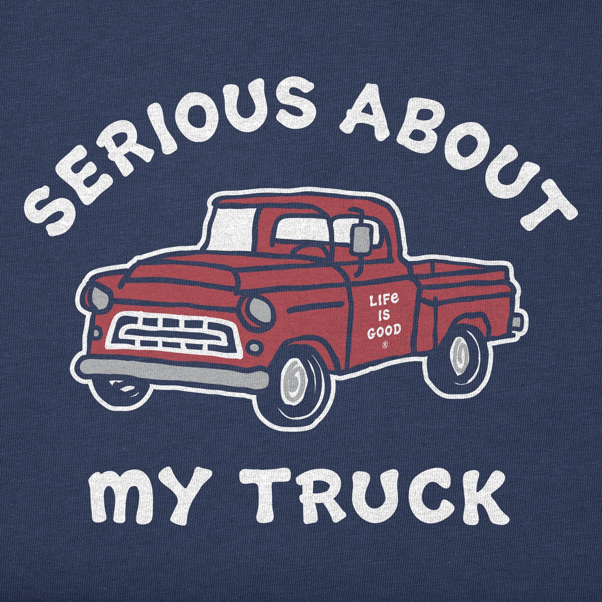 Men's Serious About My Truck Long Sleeve Crusher Tee