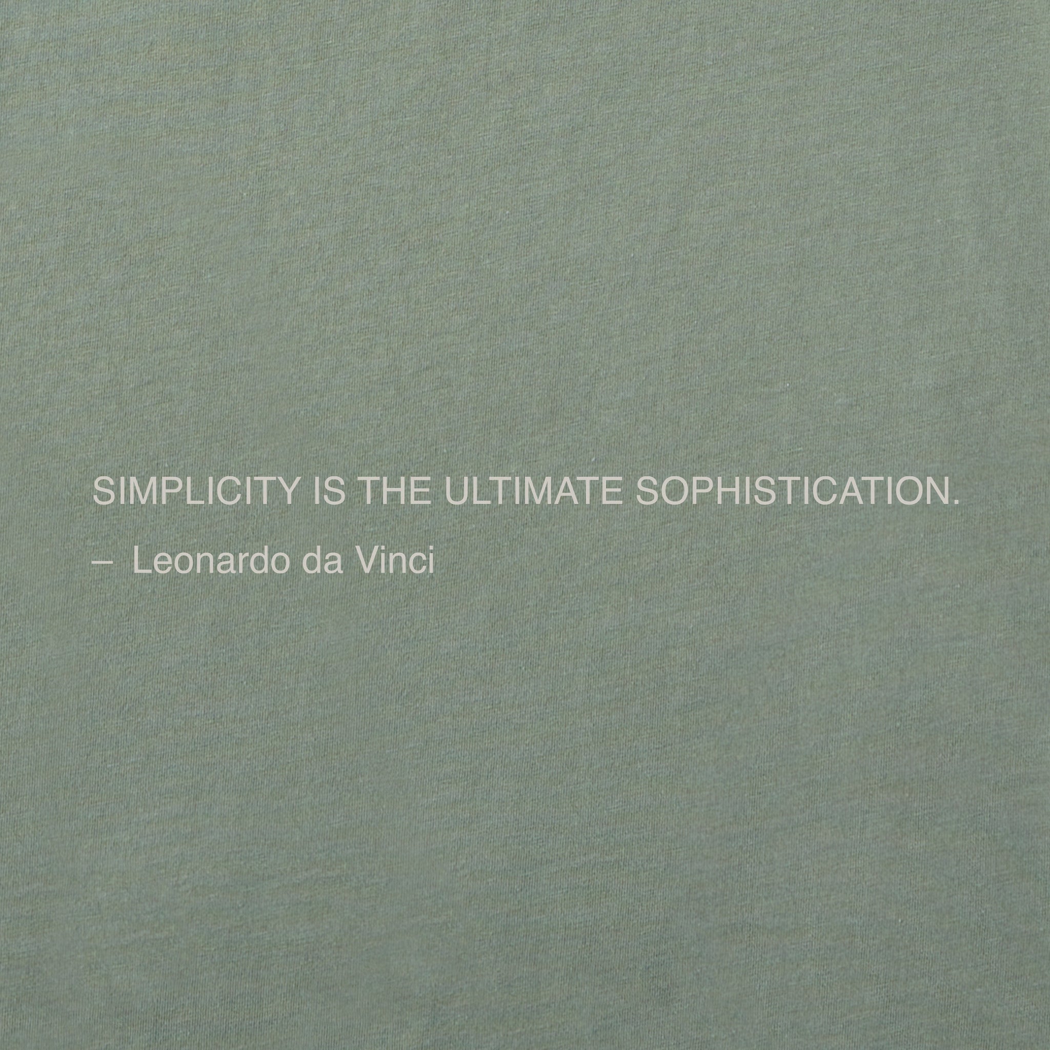 Men's Simplicity is the Ultimate - Da Vinci Short Sleeve Crusher Tee
