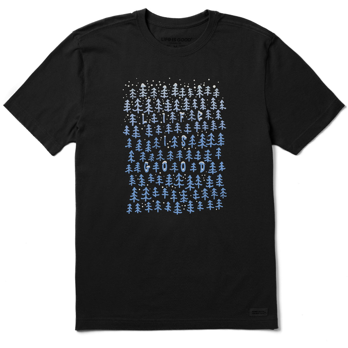 Men's Life is Good in the Snowy Forest Short Sleeve Crusher Tee