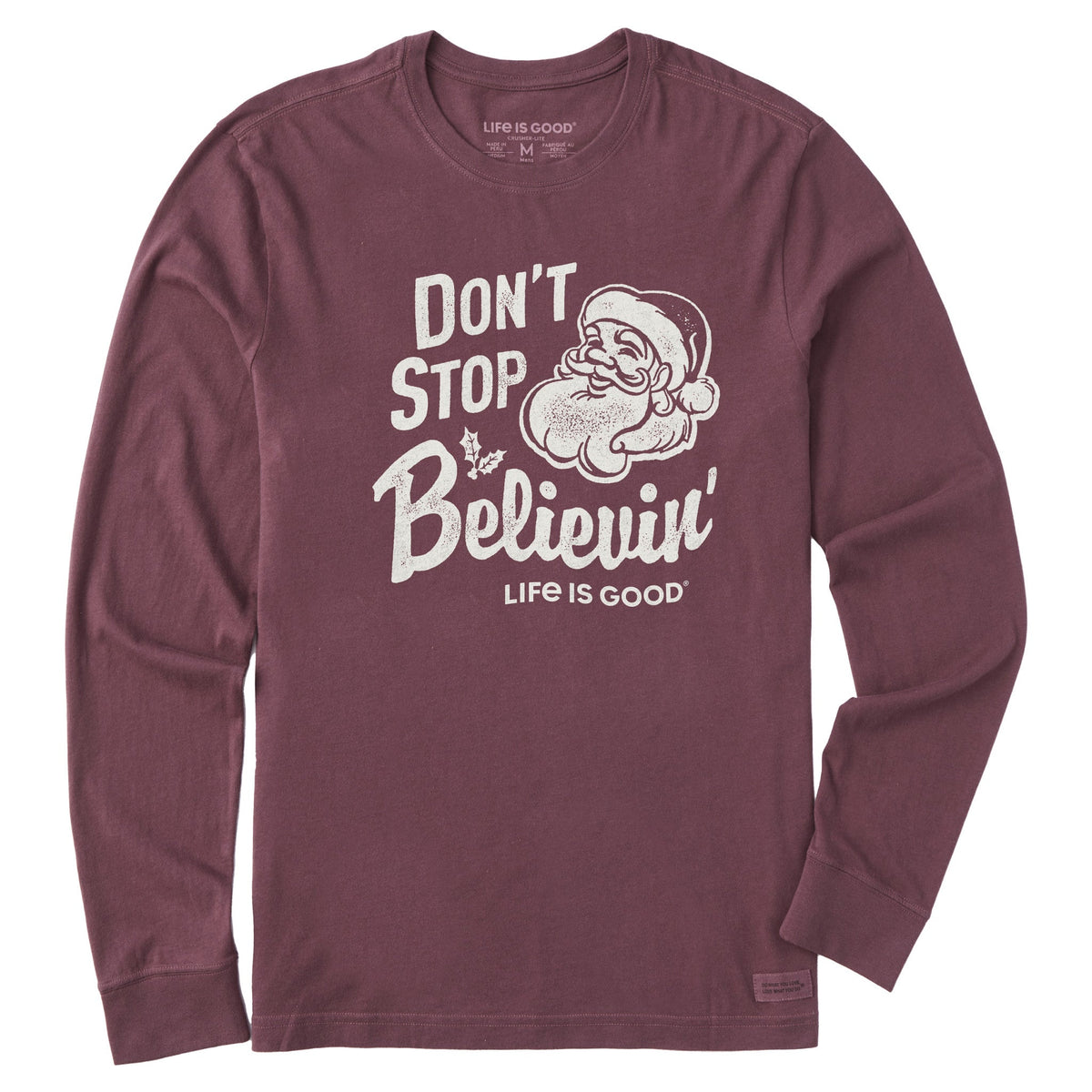 Men's Santa Don't Stop Believin Long Sleeve Crusher Tee