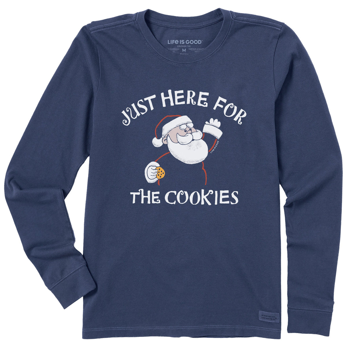 Women's Just Here for the Cookies Santa Long Sleeve Crusher Tee