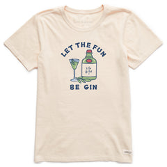 Women's Let the Fun Be Gin Cocktail Short Sleeve Crusher Tee