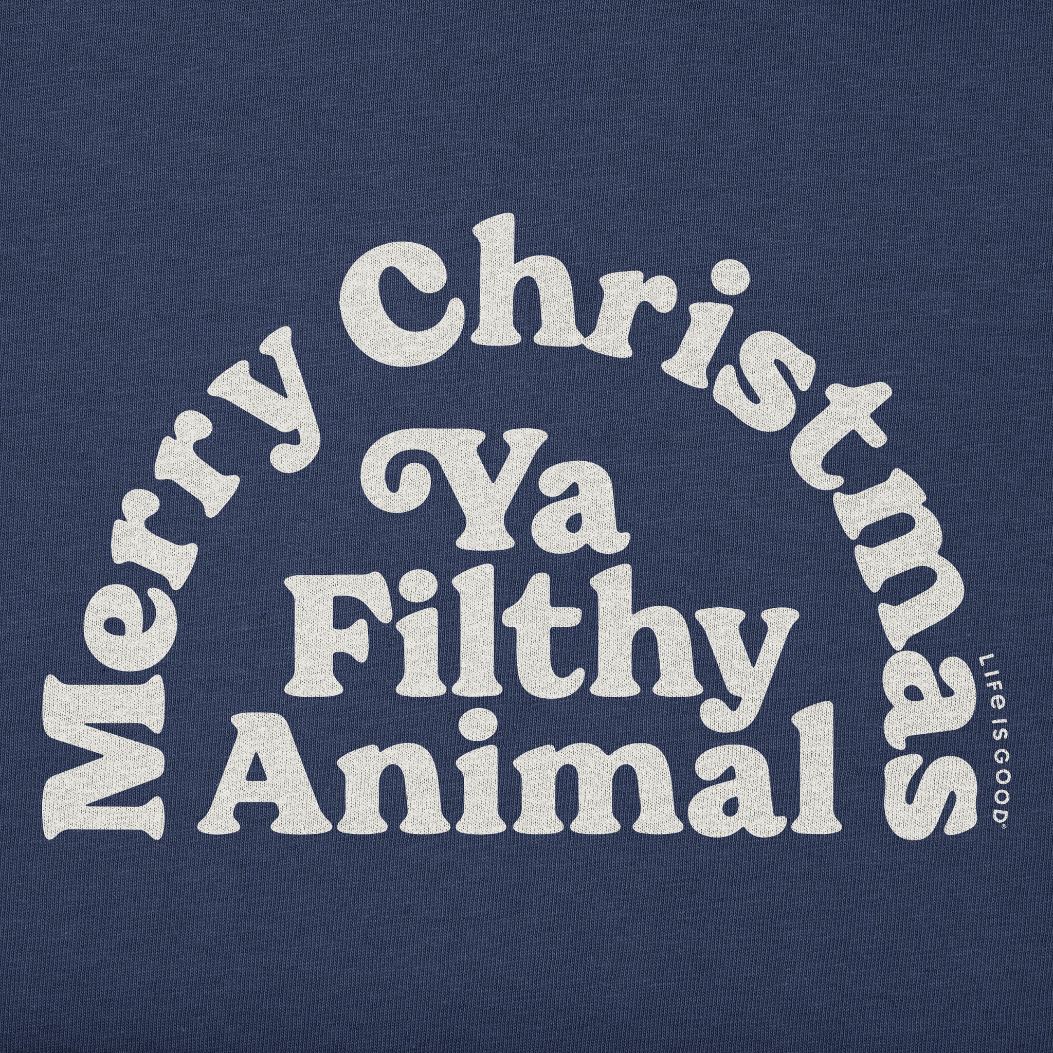 Men's Merry Christmas Ya Filthy Animal Arch Short Sleeve Crusher Tee