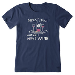 Women's Girls Just Wanna Have Wine Short Sleeve Crusher Tee
