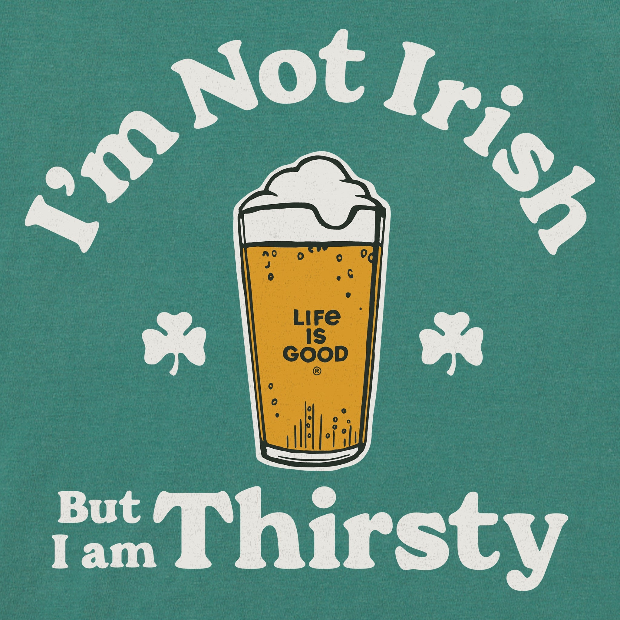 Women's I'm Not Irish But I'm Thirsty Short Sleeve Crusher Tee
