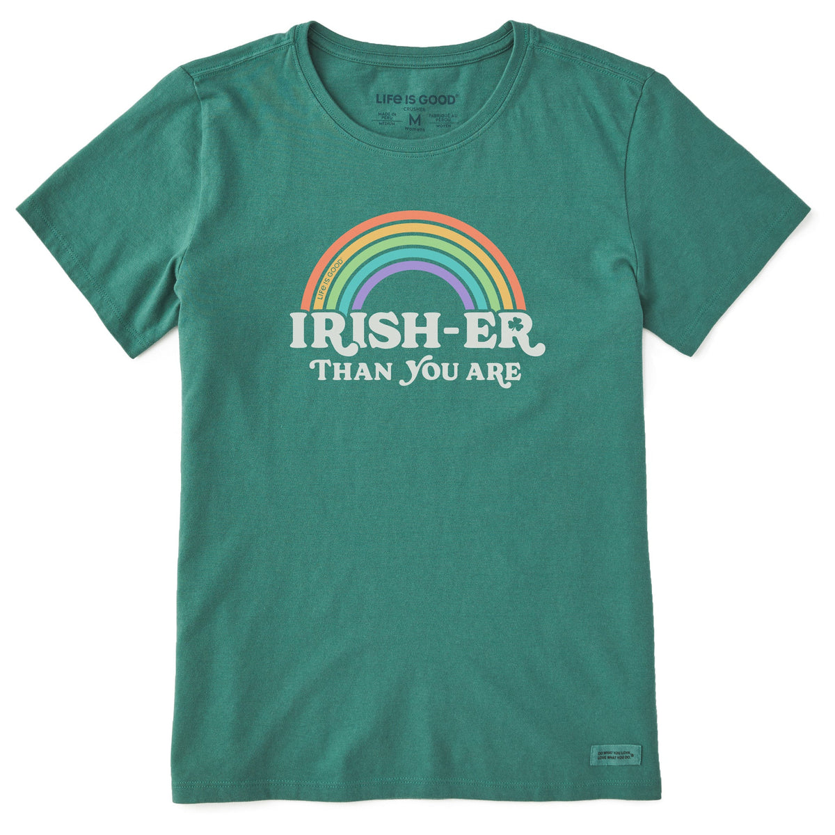 Women's Irish-er Than You Are Short Sleeve Crusher Tee