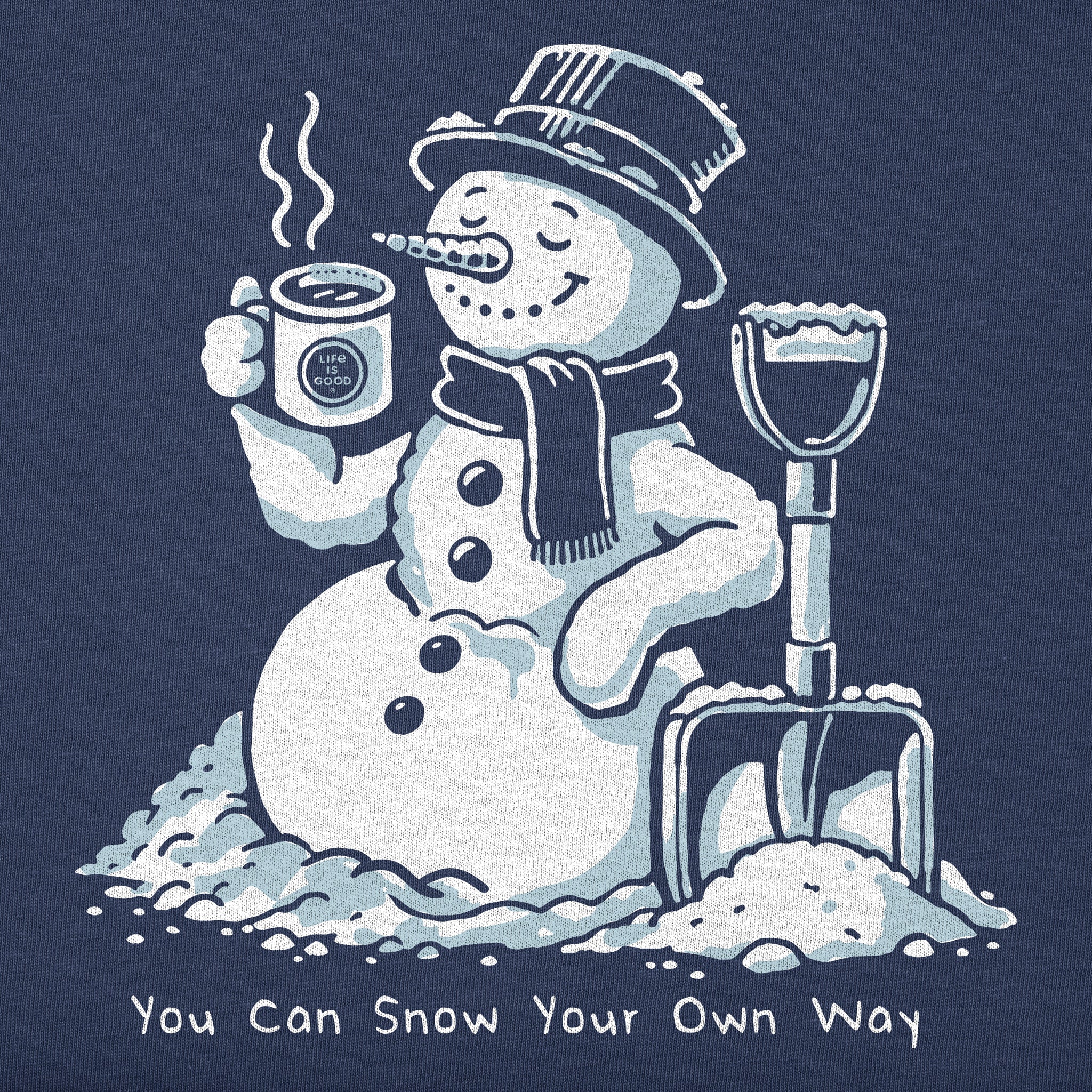 Men's You Can Snow Your Own Way Short Sleeve Crusher Tee