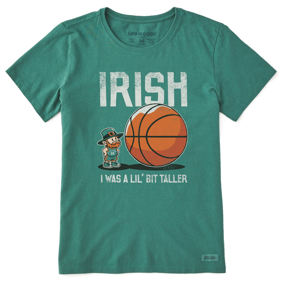 Women's Irish I Was a Lil Bit Taller Short Sleeve Crusher Tee