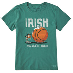 Women's Irish I Was a Lil Bit Taller Short Sleeve Crusher Tee