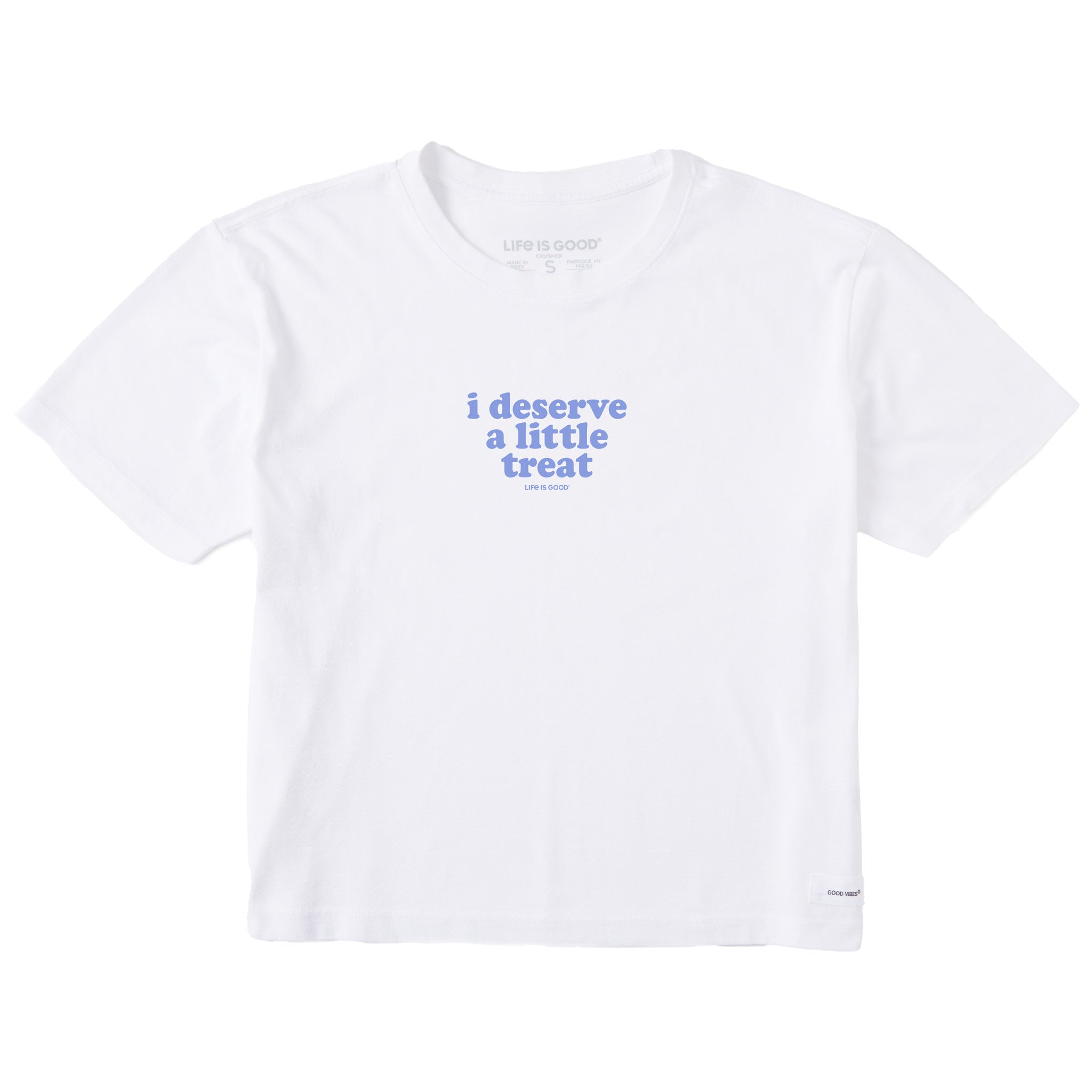 Women's I Deserve A Little Treat Short Sleeve Crusher Boxy Tee