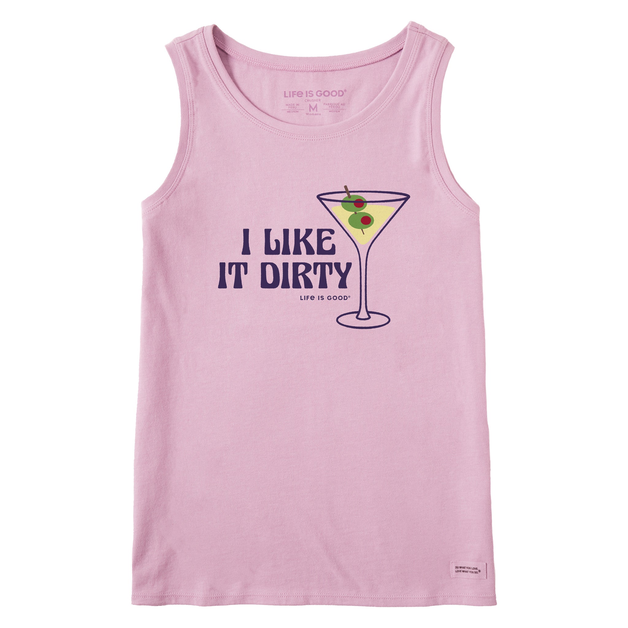 Women's I Like it Dirty Martini Crusher Tank