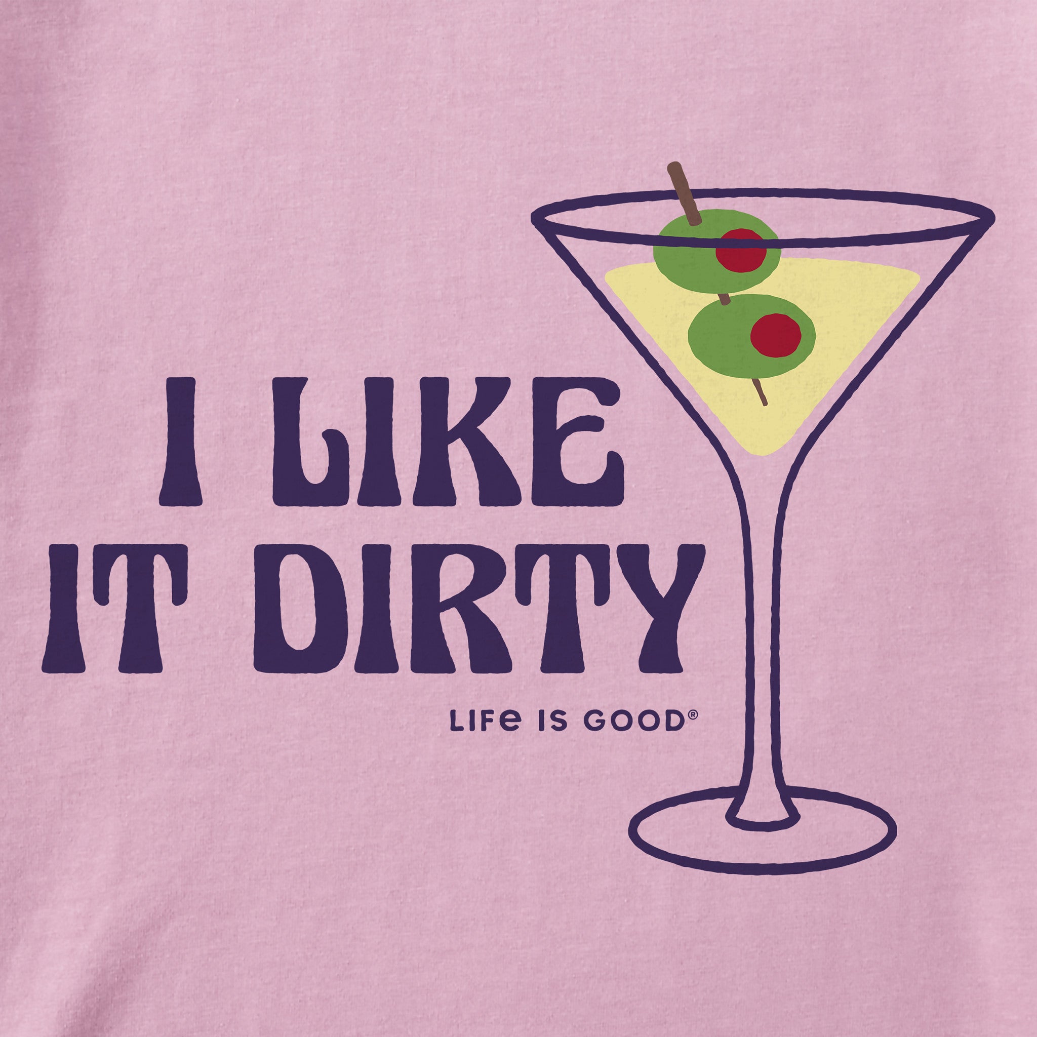 Women's I Like it Dirty Martini Crusher Tank